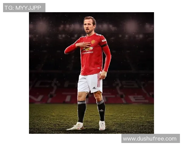 凯恩展现全能之力精彩瞬间集锦 带领球队再度取得胜利